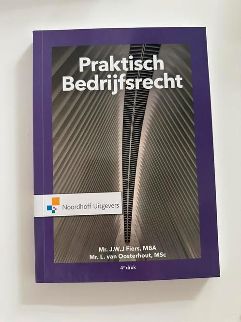 J.W.J. Fiers - Praktisch Bedrijfsrecht, Boeken, Wetenschap, Zo goed als nieuw, Ophalen of Verzenden