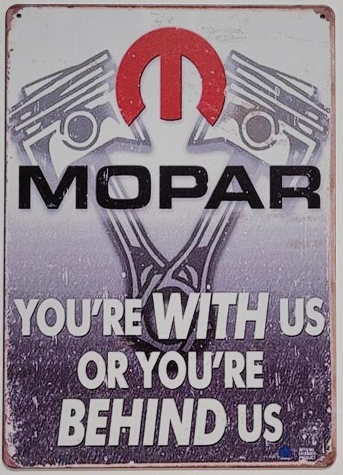 Mopar With us or behind us reclamebord van metaal wandbord, Verzamelen, Merken en Reclamevoorwerpen, Zo goed als nieuw, Reclamebord