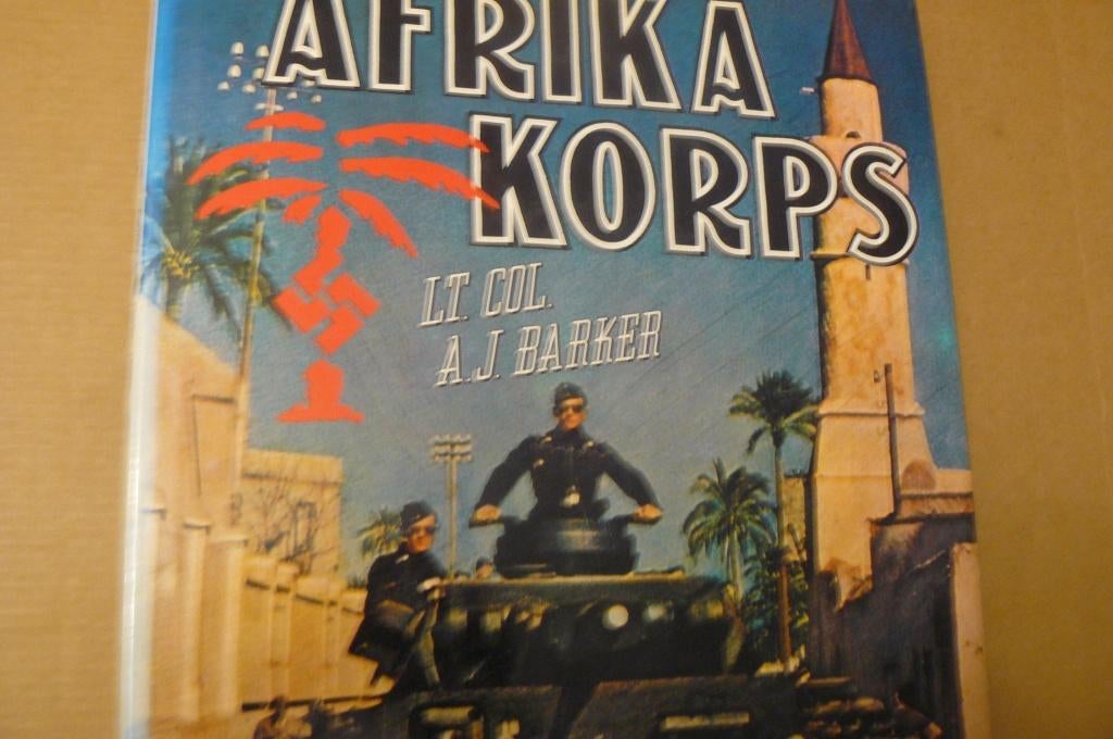WO II / AFRIKA KORPS / Lt. Col. A.J. Barker, Ophalen of Verzenden, Tweede Wereldoorlog, Gelezen, Overige onderwerpen