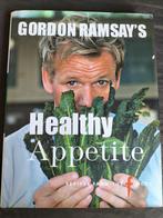 Gordon Ramsay's Healthy Appetite, Boeken, Ophalen of Verzenden, Zo goed als nieuw, Gordon Ramsay