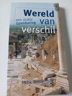 Henk Binnendijk - Wereld van verschil, Boeken, Ophalen of Verzenden, Zo goed als nieuw, Henk Binnendijk