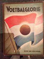 Voetbalglorie, Ophalen of Verzenden, Gelezen
