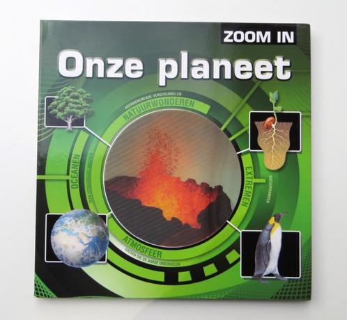 Natuurboek M4576: Zoom in - Onze planeet  9-11 jr., Boeken, Kinderboeken | Jeugd | onder 10 jaar, Zo goed als nieuw, Non-fictie