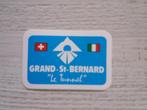 sticker GRAND - St - BERNARD 'le Tunnel", Verzamelen, Verzenden, Zo goed als nieuw, Overige typen