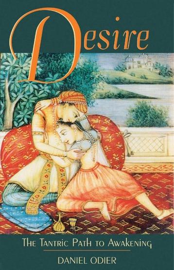 desire the tantric path to awakening beschikbaar voor biedingen