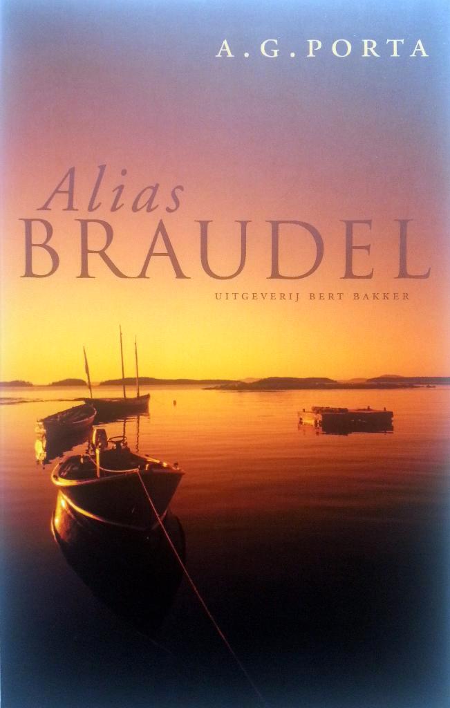 A.G. Porta - Alias Braudel, Boeken, Romans, Nieuw, Europa overig, Ophalen of Verzenden