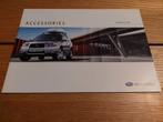 Brochure Subaru Forester accessoires 2007, Overige merken, Ophalen of Verzenden, Zo goed als nieuw