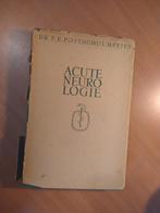 Acute neurologie. Posthumus Meyjes, Dr. F. E., Ophalen of Verzenden, Gelezen, Sociale wetenschap