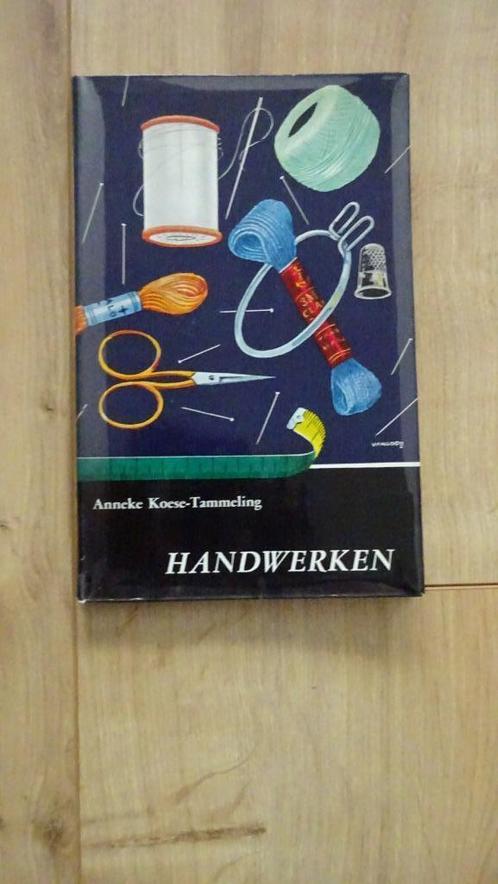 Handwerken Anneke Koese-Tammeling 1963, Boeken, Hobby en Vrije tijd, Gelezen, Borduren en Naaien, Ophalen of Verzenden
