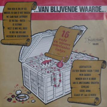 Van Blijvende Waarde-16 oude en nieuwe Nederlandse liedjes** beschikbaar voor biedingen