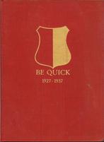 Be Quick 1937-1947 Jubileumboek III uitgegeven tgv het 60-ja, Boeken, Ophalen of Verzenden, Gelezen, Balsport