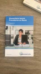 A. Bakker - Elementaire kennis Procedures en Recht (set), Boeken, Ophalen of Verzenden, Zo goed als nieuw, A. Bakker; P. Hintzen