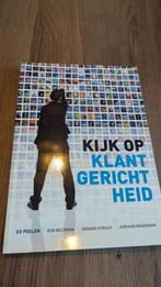 Kijk op klantgerichtheid - Ed Peelen - 2011, Verzenden, HBO, Zo goed als nieuw, Ed peelen