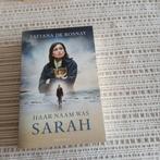 Haar naam was Sarah,  Tatiana de Rosnay, Ophalen of Verzenden, Zo goed als nieuw