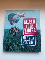 M. Peeters - Alleen voor vaders, Ophalen of Verzenden, Zo goed als nieuw, M. Peeters