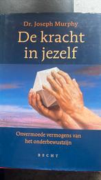 Joseph Murphy - De kracht in jezelf. Harde kaft., Boeken, Joseph Murphy, Ophalen of Verzenden, Ontwikkelingspsychologie, Zo goed als nieuw