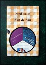 KAREL WASCH - 3 in de pan - Gedichten - 3 in de pan In dit b, Zo goed als nieuw, Verzenden