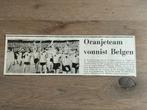 Voetbal krantenartikel Nederland Belgie april 1976 Cruijff *, Verzamelen, Ophalen of Verzenden, Knipsel(s)