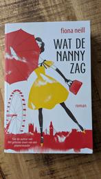 Boek: Wat de Nanny zag • Fiona Neill., Ophalen of Verzenden, Zo goed als nieuw