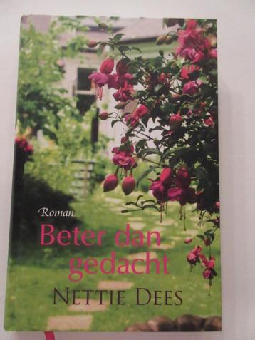 Nettie Dees - Beter dan gedacht beschikbaar voor biedingen