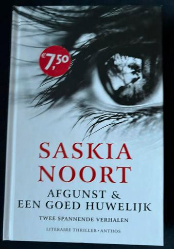 Saskia Noort - Afgunst & Een Goed Huwelijk beschikbaar voor biedingen