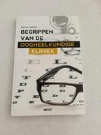 Werner Spileers - Begrippen van de oogheelkundige kliniek, Ophalen of Verzenden, Zo goed als nieuw, Werner Spileers
