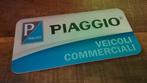 PIAGGIO   - reclamebord kunststof  ., Ophalen of Verzenden, Zo goed als nieuw, Auto's