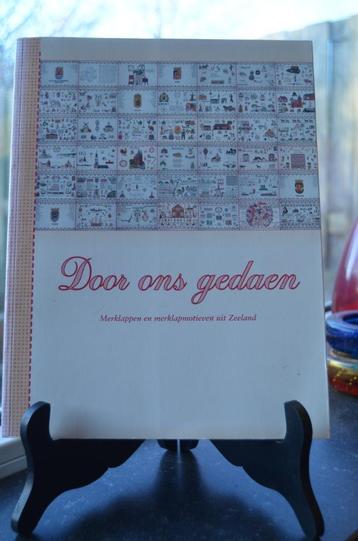 Door ons gedaen, Zeeuws borduurboek beschikbaar voor biedingen