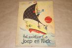 Het avontuur van Joep en Niek - Piet Broos - Circa 1948 !!, Boeken, Gelezen, Prentenboek, Ophalen of Verzenden