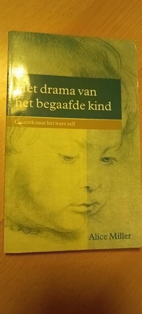 Alice Miller - Het drama van het begaafde kind, Boeken, Ophalen of Verzenden, Zo goed als nieuw, Alice Miller