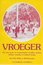 Dick Walda & Will Boezeman: VROEGER, Ophalen of Verzenden, Zo goed als nieuw