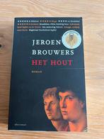 Het Hout - Jeroen Brouwers, Ophalen of Verzenden, Gelezen, Nederland