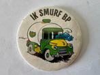 Button Ik Smurf BP (in tankwagen), Ophalen of Verzenden, Zo goed als nieuw, Overige onderwerpen