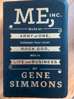 Gene Simmons (kiss) - ME, inc. (Hardcover ), Ophalen of Verzenden, Zo goed als nieuw, Boek, Tijdschrift of Artikel