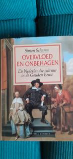Overvloed en Onbehagen - Simon Schama, Boeken, Ophalen of Verzenden, 17e en 18e eeuw, Gelezen, Simon Schama