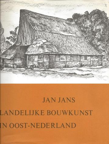 Landelijke Bouwkunst in Oost-Nederland - Jan Jans beschikbaar voor biedingen