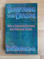Transforming Your Dragons – José Stevens (Michael Teachings), Ophalen of Verzenden, Gelezen