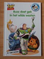 Toy Story - Buzz doet gek / In het wilde westen, Disney Pixar, Gelezen, Ophalen of Verzenden, Fictie algemeen