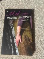 Mel Wallis de Vries - Fout, Ophalen of Verzenden, Zo goed als nieuw, Mel Wallis de Vries