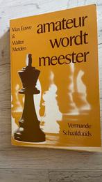 Max Euwe- amateur wordt meester schaakboek, Gelezen, Ophalen of Verzenden, Overige onderwerpen