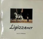 Lipizzaner - Jan J.A. Hohmann, Ophalen of Verzenden, Zo goed als nieuw, Paarden of Pony's
