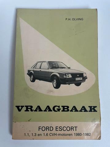 Vraagbaak Ford Escort CVH benzine 1980-1982 Kluwer Olving beschikbaar voor biedingen