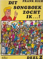FRANK RICH - DIT SONGBOEK ZOCHT IK...! Deel 2, Ophalen of Verzenden, Gebruikt, Artiest of Componist, Populair