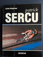 Patrick Sercu, Boeken, Ophalen of Verzenden, Gelezen, Lopen en Fietsen