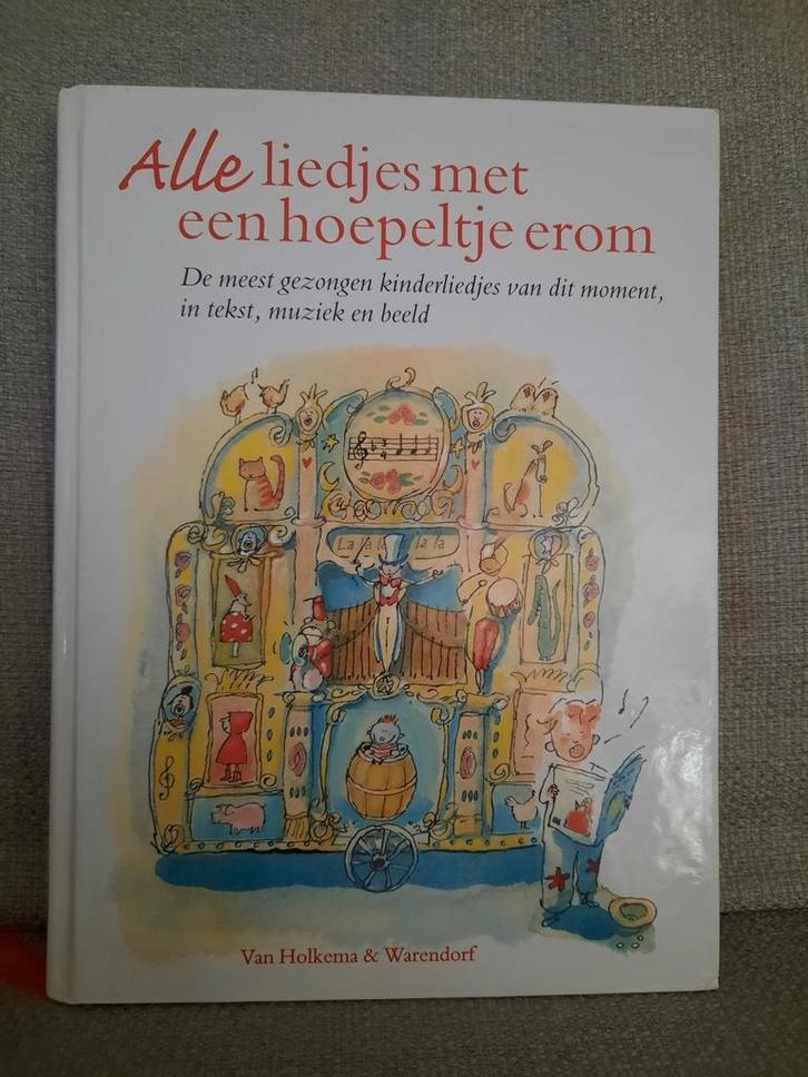 Boek 'Alle liedjes met een hoepeltje
erom', Boeken, Overige Boeken, Zo goed als nieuw, Ophalen of Verzenden