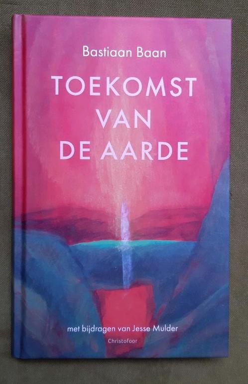 Bastiaan Baan - Toekomst van de aarde, Boeken, Filosofie, Zo goed als nieuw, Ophalen of Verzenden
