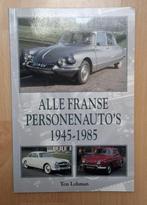 ALLE FRANSE PERSONENAUTOS 1945 - 1985, Boeken, Auto's | Boeken, Ophalen of Verzenden, Nieuw, Citroën