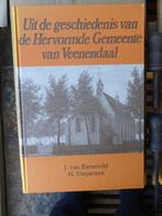 Uit de geschiedenis van de Hervormde gemeente van Veenen, Boeken, Gelezen, Ophalen of Verzenden