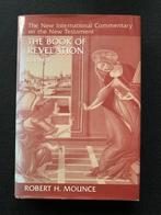 The Book of Revelation; Robert H. Mounce (NICNT), Boeken, Godsdienst en Theologie, Ophalen of Verzenden, Zo goed als nieuw