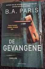 Boek B.A. Paris, De gevangene. Nog nieuw!, Boeken, Thrillers, Ophalen of Verzenden, Nieuw, Nederland